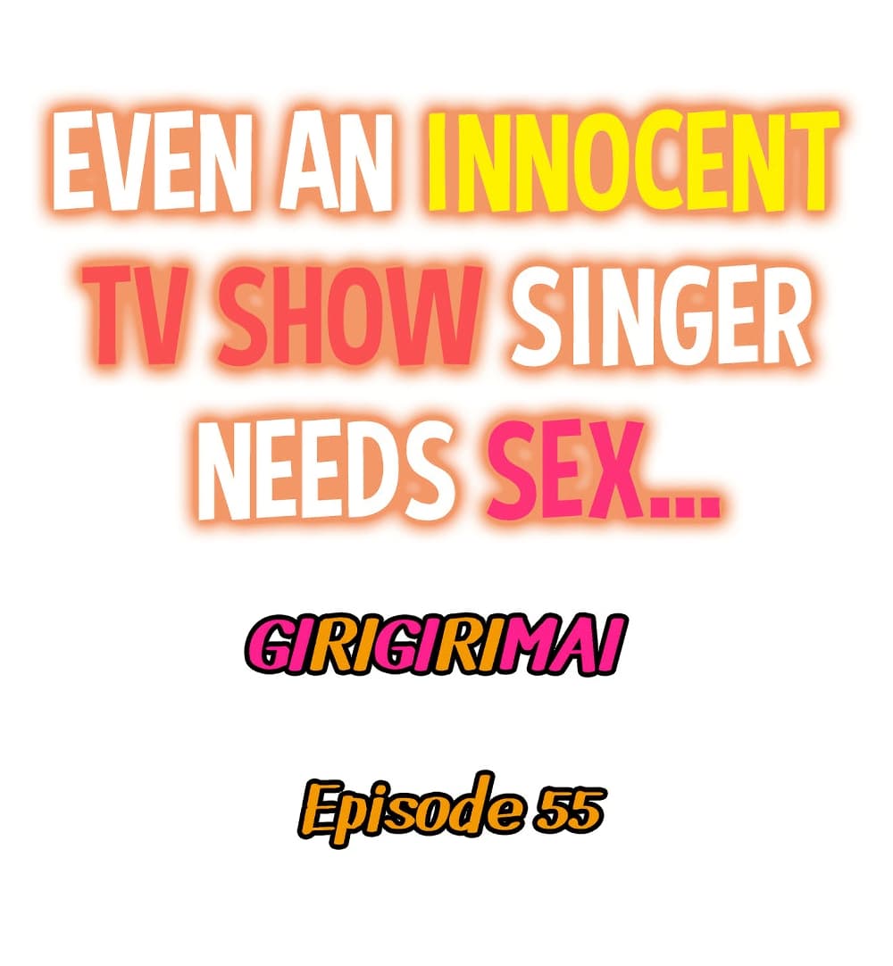 Even an Innocent TV Show Singer Needs Seâ€¦ 55 02