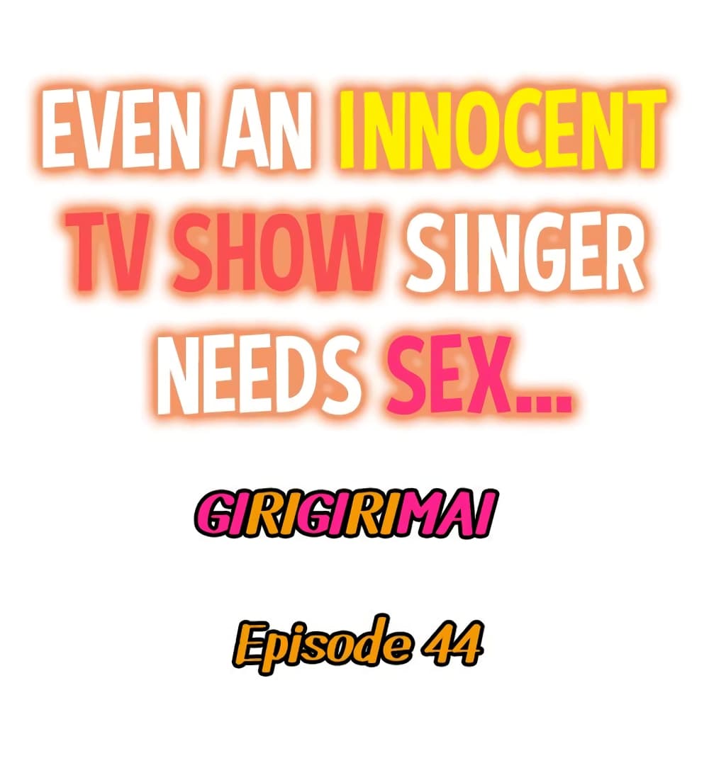 Even an Innocent TV Show Singer Needs Seโ€ฆ 44 02