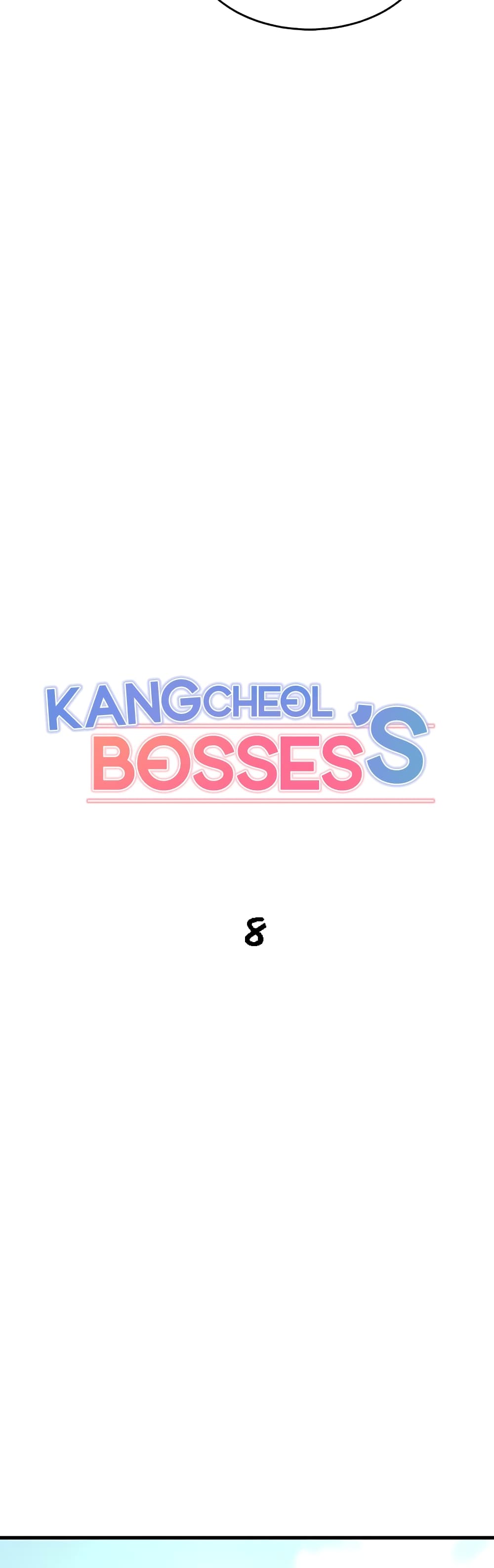 Kangcheol's Bosses 8 09